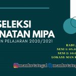 JADWAL TES SELEKSI PEMINATAN MIPA PPDB TP. 2020/2021